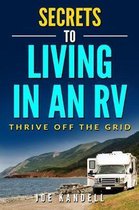 Secrets to Living in an RV