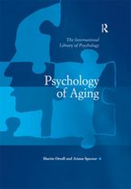 The International Library of Psychology - Psychology of Agin ... - cover