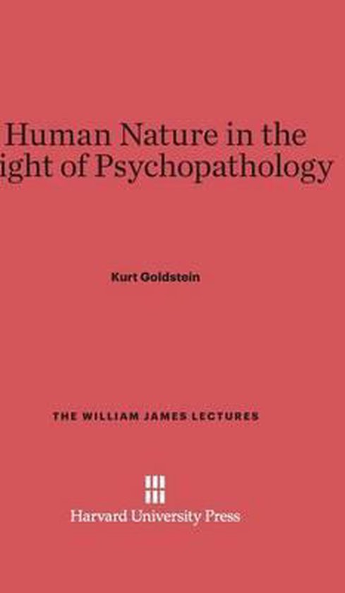William James Lectures- Human Nature in the Light of Psychop ... - cover