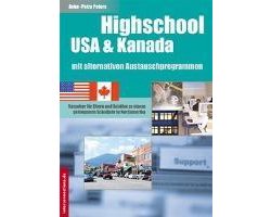 Highschool USA - Als Gastschüler in Amerika