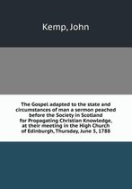 A sermon peached before the Society in Scotland for Propagating Christian Knowledge