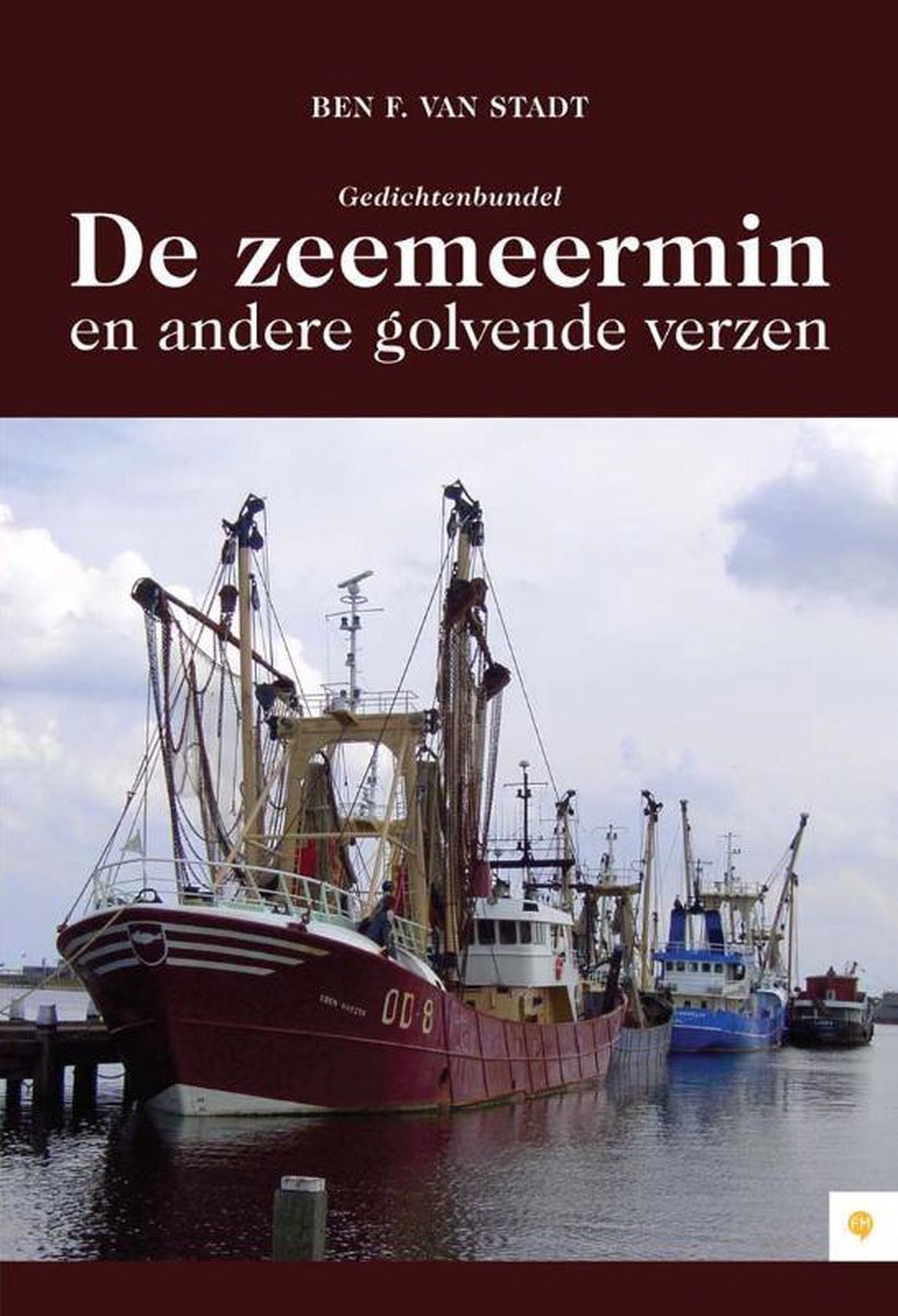 De Zeemeermin En Andere Golvende Verzen, B.F. Van Stadt | 9789048414826 |  Boeken | bol.com