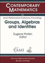 Contemporary Mathematics- Groups, Algebras and Identities