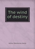 The Wind of Destiny