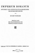 Imperium romanum studien zur entwicklungsgeschichte des Roemischen reichs