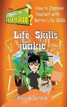 Life Skills Junkie
