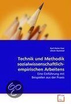 Technik und Methodik sozialwissenschaftlich-empirischen Arbeitens