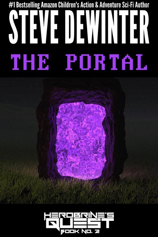 Herobrine's Quest 2 - The Portal