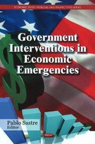 Government Interventions in Economic Emergencies