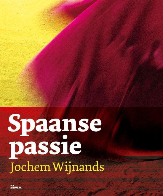 Cover van het boek 'Spaanse passie' van D. Huineman en J. Wijnands