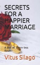 Secrets for a Happier Marriage