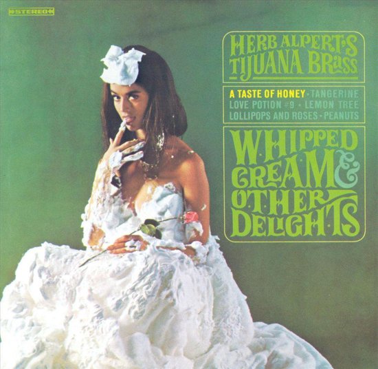 Whipped Cream & Other Delights, Herb Alpert CD (album) Muziek