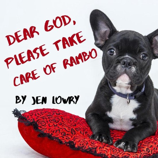 Dear God 1 - Dear God, Please Take Care of Rambo - cover