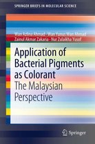 SpringerBriefs in Molecular Science - Application of Bacterial Pigments as Colorant