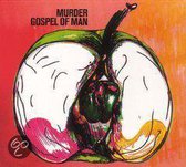 Murder - Gospel Of Man (CD)