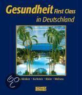 Gesundheit First Class In Deutschland