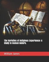 The Varieties of Religious Experience