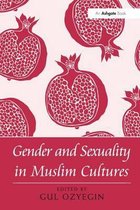 Gender and Sexuality in Muslim Cultures