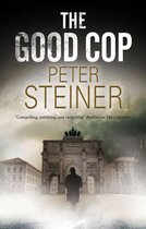 A Willi Geismeier thriller 1 - Good Cop, The