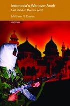 Indonesia's War over Aceh