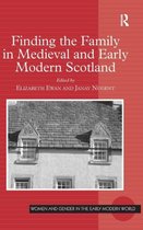 Finding the Family in Medieval and Early Modern Scotland