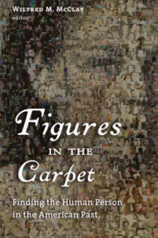 Figures in the Carpet 9780802863119 Wilfred M. Mcclay Boeken bol