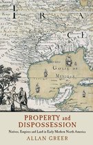 Studies in North American Indian History - Property and Dispossession