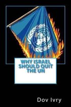 Why Israel Should Quit The UN