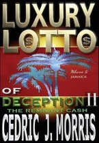 Luxury Lotto of Deception II