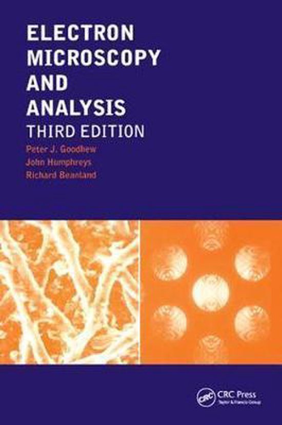 Electron Microscopy and Analysis 9781138441538 Peter J. Goodhew
