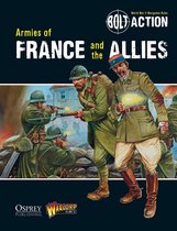 Bolt Action 6 - Bolt Action: Armies of France and the Allies