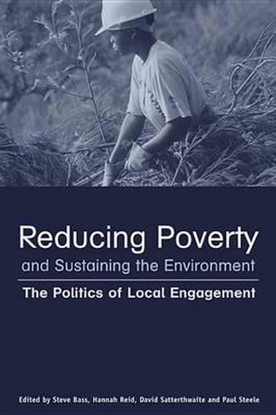Reducing Poverty and Sustaining the Environment - cover