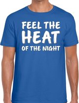 Feel te heat of the night t-shirt blauw heren 2XL