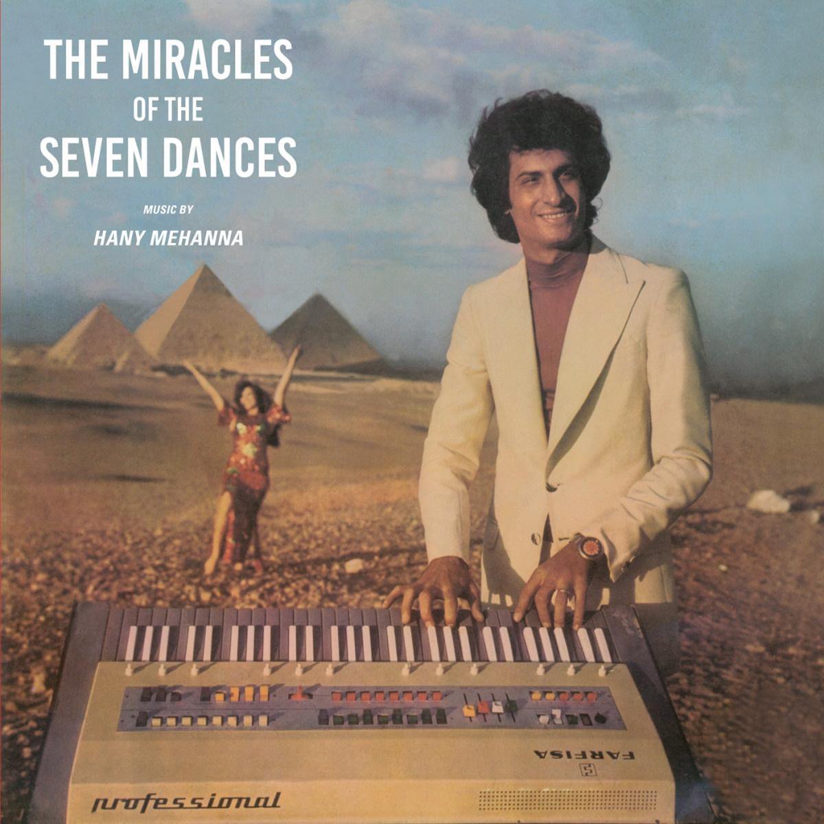 Hany Mehanna - The Miracles Of The Seven Dances (LP)