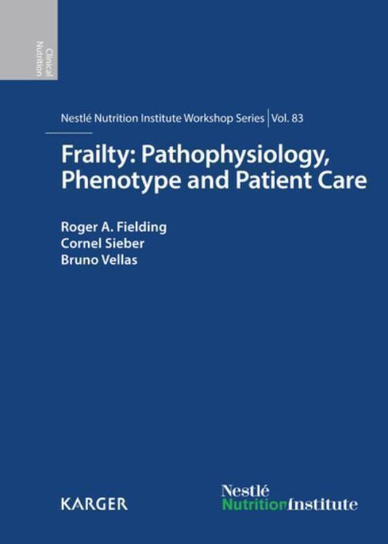 Frailty: Pathophysiology, Phenotype and Patient Care - cover