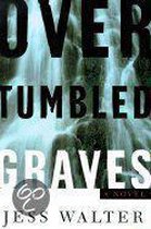 Over Tumbled Graves