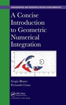 A Concise Introduction to Geometric Numerical Integration