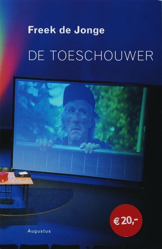 De Toeschouwer - Freek de Jonge | Do-index.org