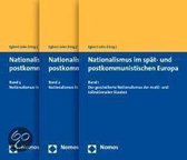 Nationalismus im spät-/postkommunistischen Europa/3 Bde.