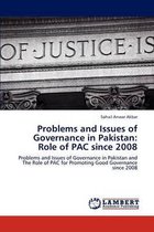 Problems and Issues of Governance in Pakistan