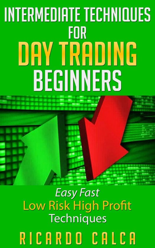 Intermediate Techniques for Day Trading Beginners - cover