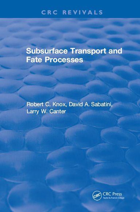 Subsurface Transport and Fate Processes - cover