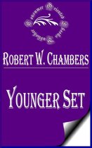 Robert W. Chambers Books - Younger Set