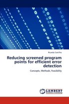 Reducing Screened Program Points for Efficient Error Detection