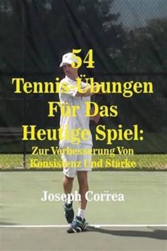 54 Tennis-Übungen Für Das Heutige Spiel - cover