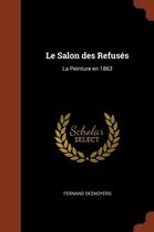 Le Salon Des Refuses