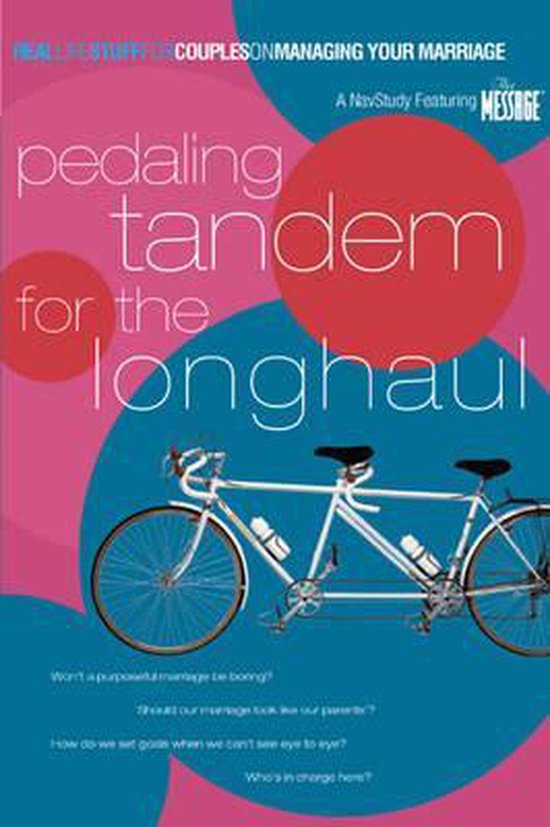 Pedaling Tandem for the Long Haul, Tim Mclaughlin 9781600061639