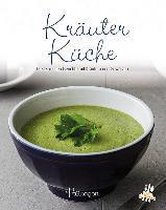 Leicht gemacht - 100 Rezepte -Kräuter Küche