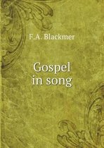 Gospel in song