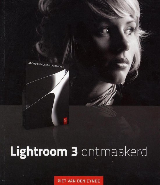 Cover van het boek 'Lightroom 3 ontmaskerd' van P. van den Eynde